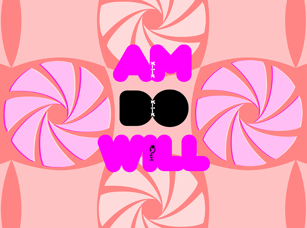 image of I am I do I will